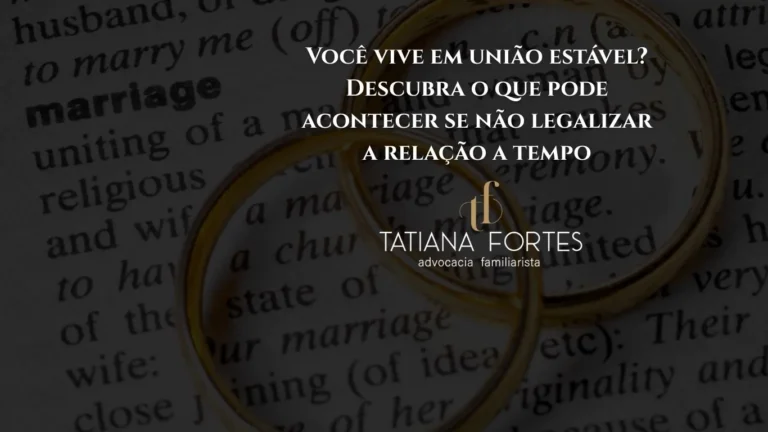 Você vive em união estável?