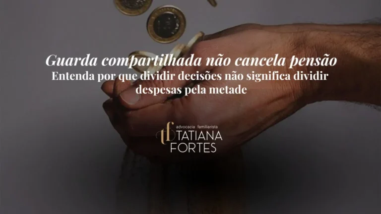 Guarda compartilhada não cancela pensão